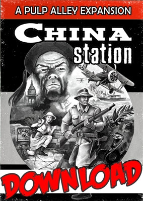 002-19-DC - PULP ALLEY: CHINA STATION (PDF only)