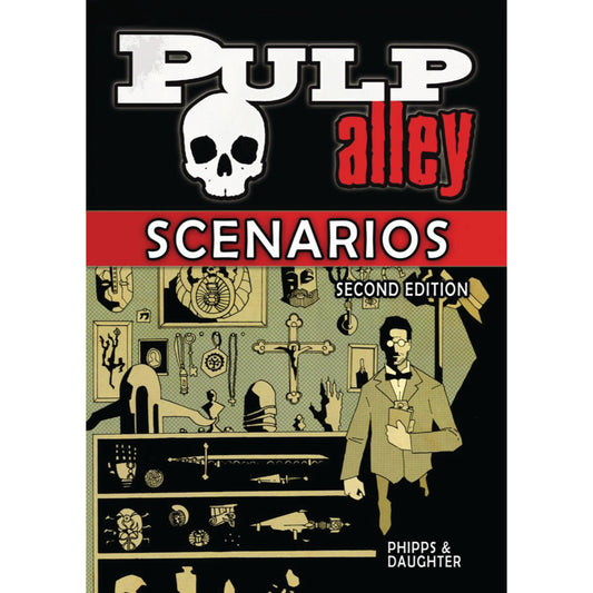 002 - PULP ALLEY: SCENARIOS (plus PDF)
